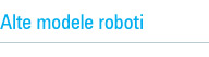 Alte modele roboti